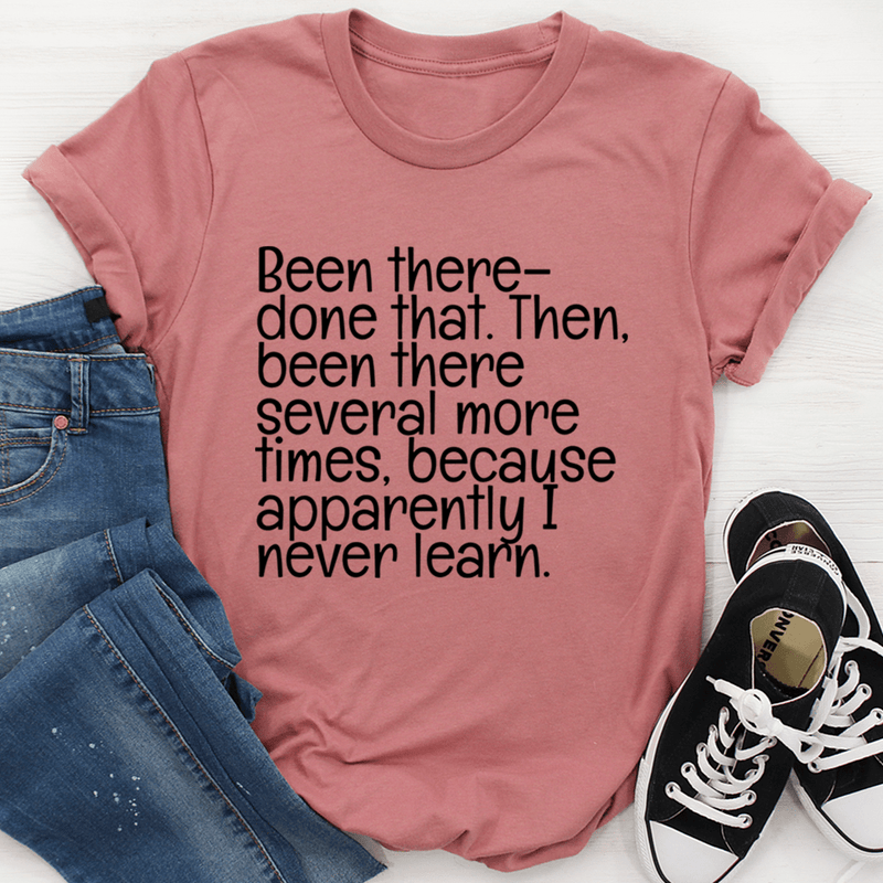 Been There Done That Tee Mauve / S Peachy Sunday T-Shirt