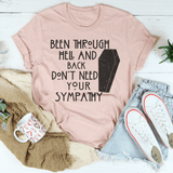 Been Through Hell And Back Tee Peachy Sunday T-Shirt