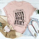 Beer Never Broke My Heart Tee Heather Prism Peach / S Peachy Sunday T-Shirt