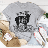 Being The Black Sheep Is Like Being Famous Tee Athletic Heather / S Peachy Sunday T-Shirt