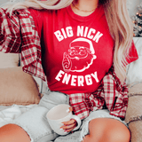 Big Nick Energy Tee Red / S Peachy Sunday T-Shirt