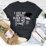 Black Coffee Like My Soul Tee Dark Grey Heather / S Peachy Sunday T-Shirt