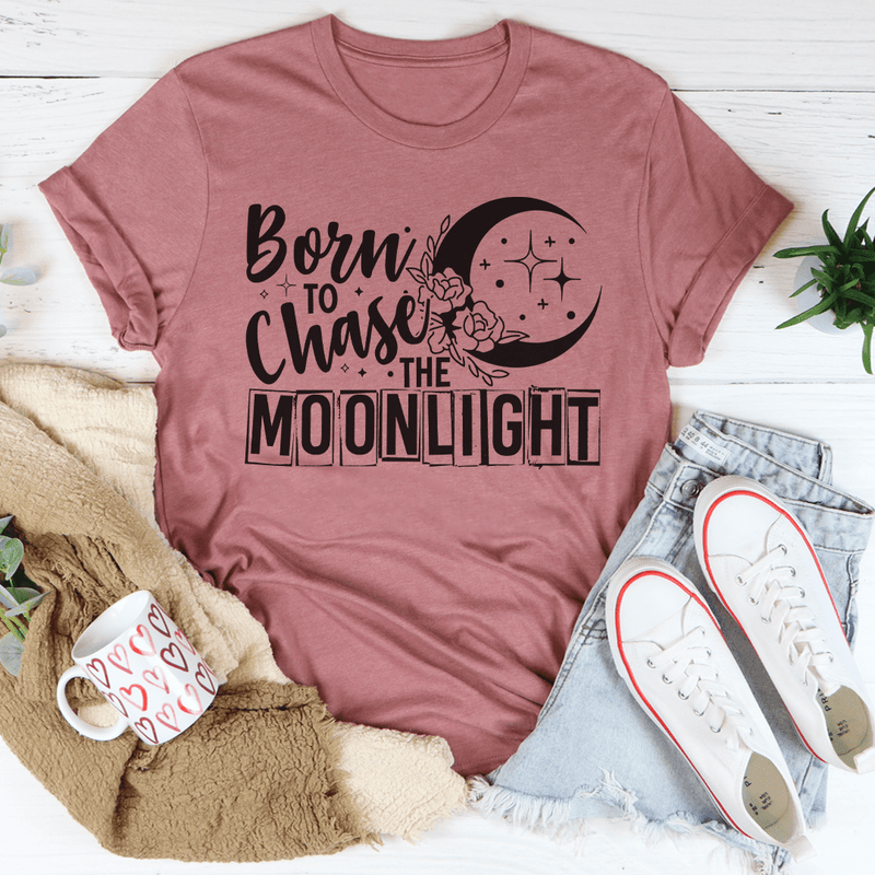 Born To Chase The Moonlight Tee Peachy Sunday T-Shirt
