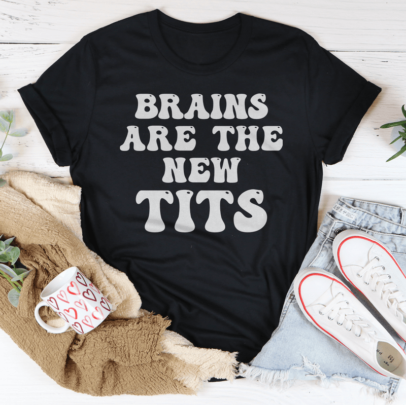 Brains Are The New Tits Tee Peachy Sunday T-Shirt