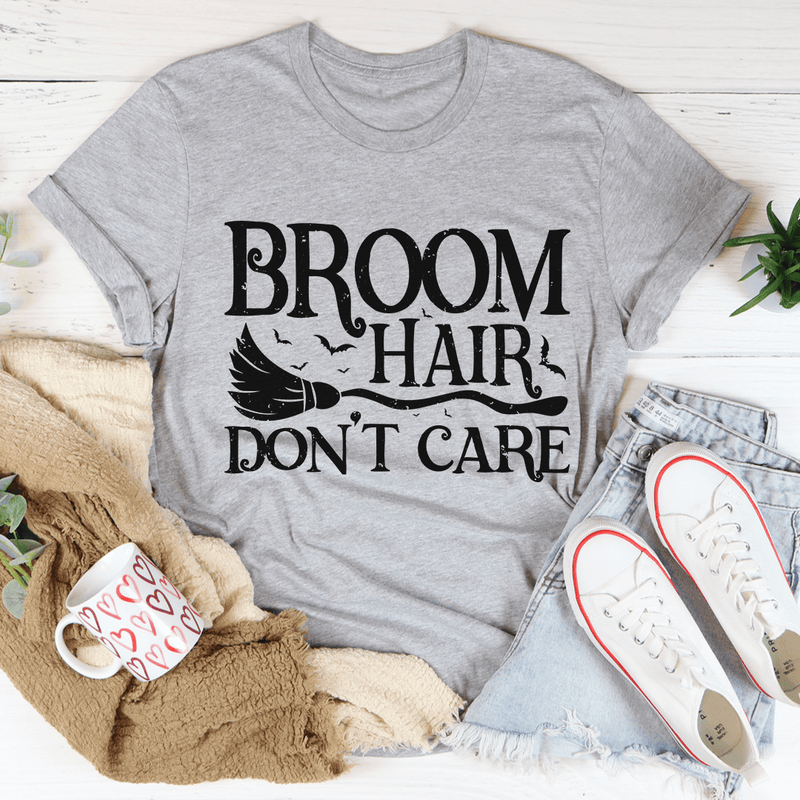 Broom Hair Don't Care Tee Athletic Heather / S Peachy Sunday T-Shirt