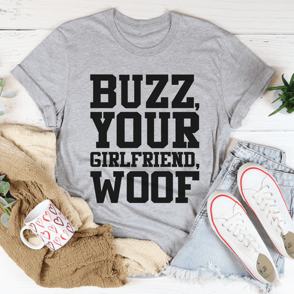Buzz Your Girlfriend Tee Athletic Heather / S Peachy Sunday T-Shirt