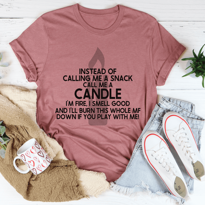 Call Me Candle Tee Mauve / S Peachy Sunday T-Shirt