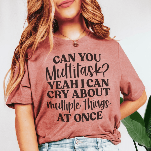 Can You Multitask Tee Mauve / S Peachy Sunday T-Shirt