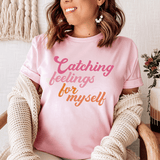 Catching Feelings Tee Pink / S Peachy Sunday T-Shirt
