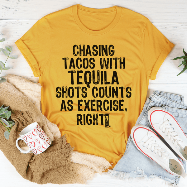 Chasing Tacos With Tequila Shots Tee Mustard / S Peachy Sunday T-Shirt