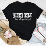 Coffee Freak Tee Black Heather / S Peachy Sunday T-Shirt
