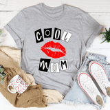 Cool Mom Lips Tee Athletic Heather / S Peachy Sunday T-Shirt