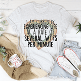 Currently Experiencing Life At A Rate Of Several Wtf's Per Minute Tee Ash / S Peachy Sunday T-Shirt