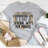 Currently Experiencing Life At A Rate Of Several Wtf's Per Minute Tee Athletic Heather / S Peachy Sunday T-Shirt