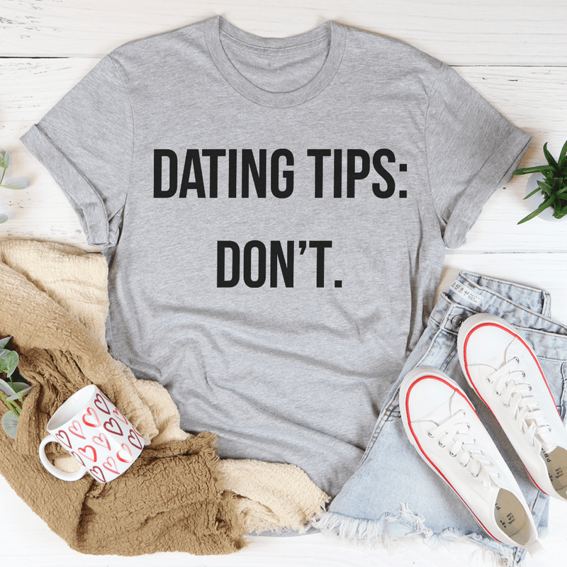 Dating Tips Tee Peachy Sunday T-Shirt