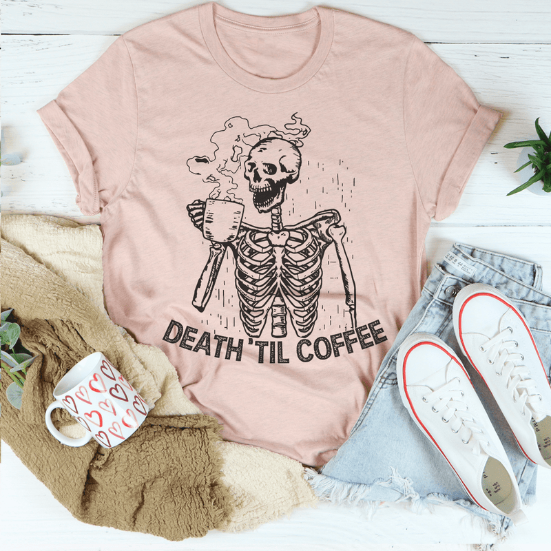 Death 'Til Coffee Heather Prism Peach / S Peachy Sunday T-Shirt