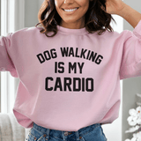 Dog Walking Is My Cardio Sweatshirt Light Pink / S Peachy Sunday T-Shirt