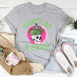 Don't Be A Prick Skull Tee Athletic Heather / S Peachy Sunday T-Shirt