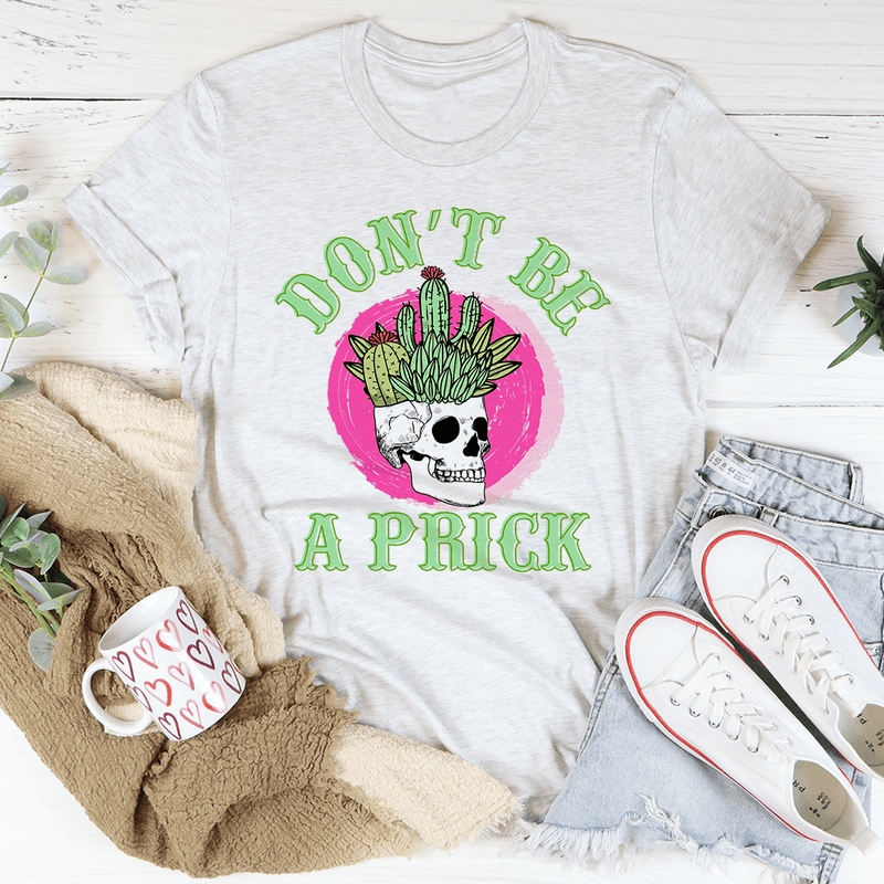 Don't Be A Prick Skull Tee White / S Peachy Sunday T-Shirt