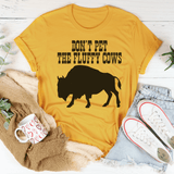 Don't Pet The Fluffy Cows Tee Peachy Sunday T-Shirt
