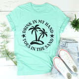 Drink In My Hand Toes In The Sand Tee Heather Mint / S Peachy Sunday T-Shirt