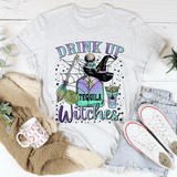Drink Up Witches Tequila Tee Peachy Sunday T-Shirt