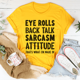 Eye Rolls Back Talk Sarcasm Attitude Tee Mustard / S Peachy Sunday T-Shirt