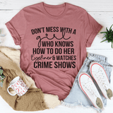 Eyeliner & Crime Shows Tee Mauve / S Peachy Sunday T-Shirt