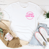 F Bomb Kinda Mom Tee White / S Peachy Sunday T-Shirt
