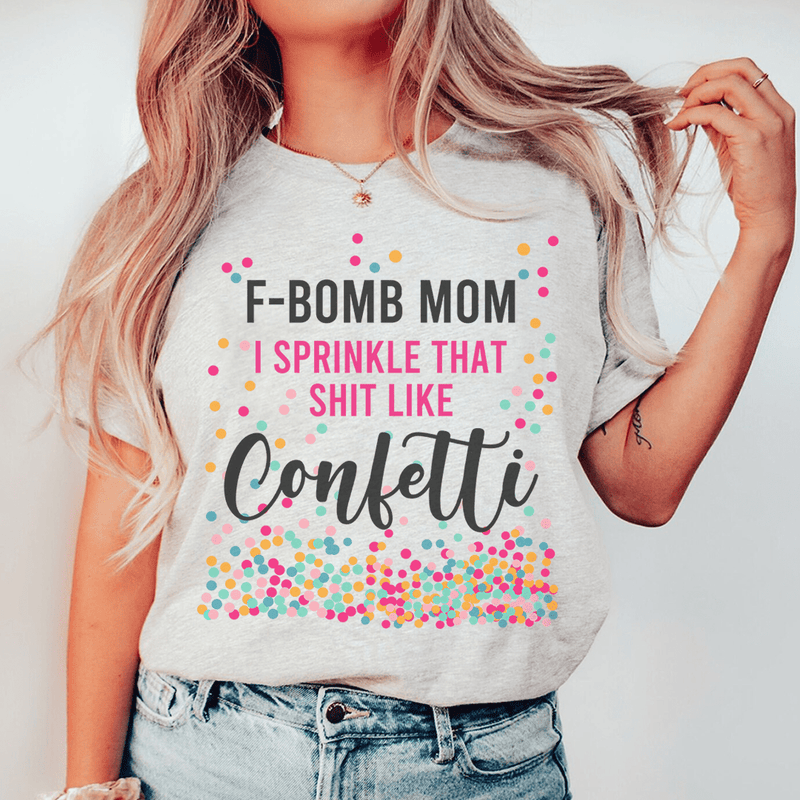 F-Bomb Mom Tee Athletic Heather / S Peachy Sunday T-Shirt