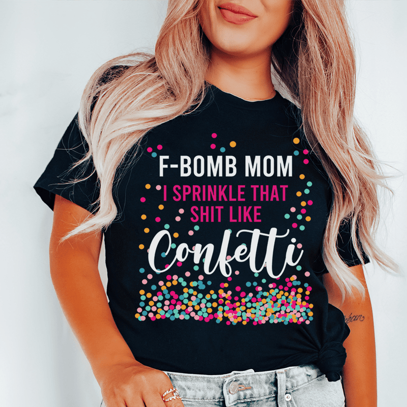 F-Bomb Mom Tee Peachy Sunday T-Shirt