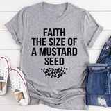 Faith The Size Of A Mustard Seed Tee Athletic Heather / S Peachy Sunday T-Shirt