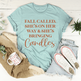 Fall Called She's On Her Way And She's Bringing Candles Tee Heather Prism Dusty Blue / S Peachy Sunday T-Shirt
