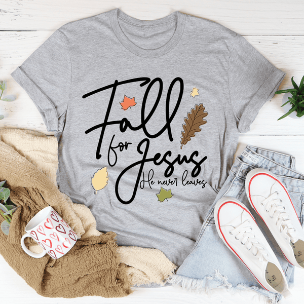 Fall For Jesus He Never Leaves Tee Athletic Heather / S Peachy Sunday T-Shirt