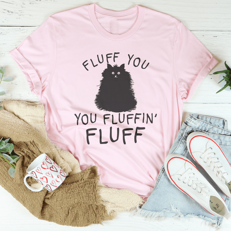 Fluff You Cat Tee Pink / S Peachy Sunday T-Shirt