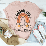 Follow The Promise Keeper Tee Peachy Sunday T-Shirt