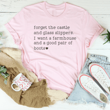 Forget The Castle And Glass Slippers Tee Pink / S Peachy Sunday T-Shirt