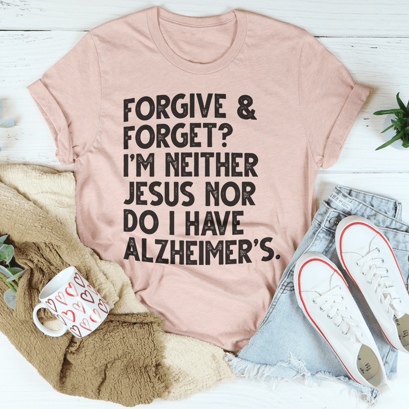 Forgive & Forget Tee Peachy Sunday T-Shirt