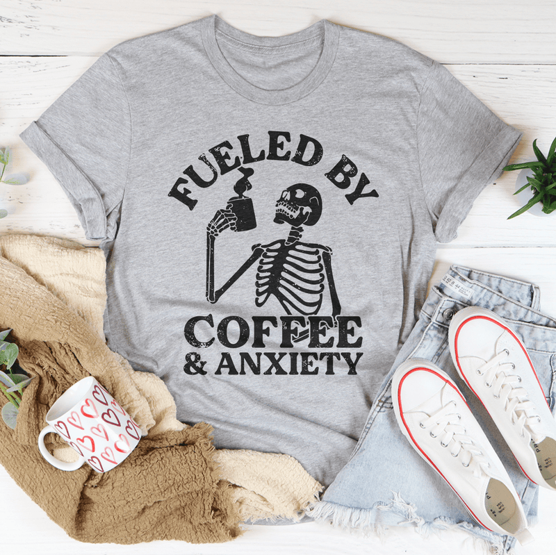 Fueled By Coffee & Anxiety Tee Peachy Sunday T-Shirt