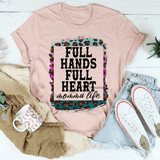 Full Hands Full Heart Tee Heather Prism Peach / S Peachy Sunday T-Shirt