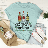Full Of Christmas Spirits Tee Heather Prism Dusty Blue / S Peachy Sunday T-Shirt