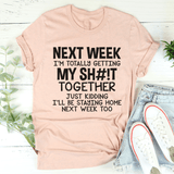 Get Your Stuff Together Tee Heather Prism Peach / S Peachy Sunday T-Shirt