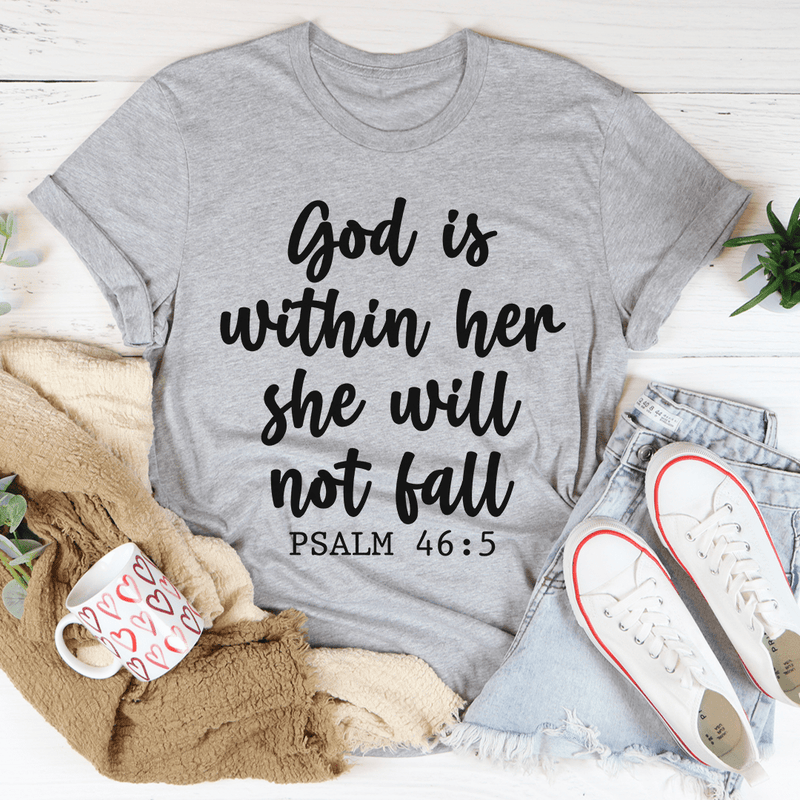 God Is Within Her She Will Not Fall Tee Athletic Heather / S Peachy Sunday T-Shirt