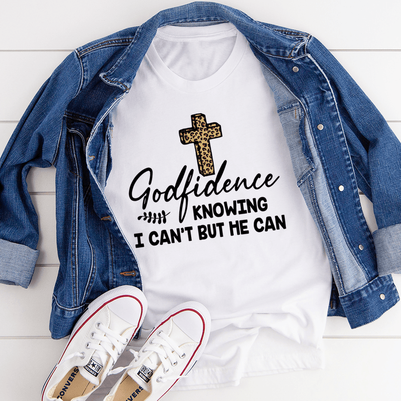 Godfidence Knowing I Can't But He Can Tee White / S Peachy Sunday T-Shirt