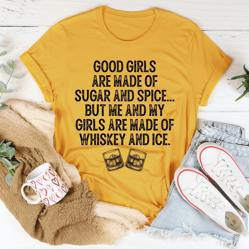 Good Girls Are Made Of Sugar & Spice Tee Mustard / S Peachy Sunday T-Shirt