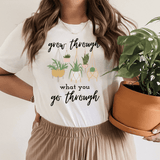 Grow Through What You Go Through Tee White / S Peachy Sunday T-Shirt