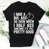 Half Ass Tee Black Heather / S Peachy Sunday T-Shirt