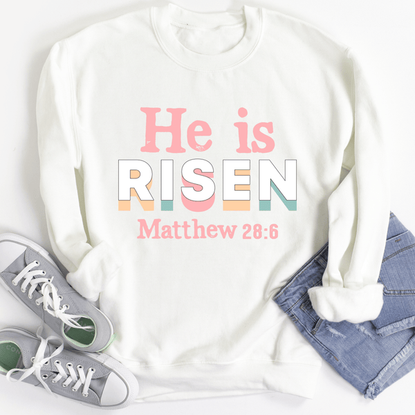 He Is Risen Sweatshirt White / S Peachy Sunday T-Shirt