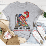 Here's To The Ones Who Didn't Make It Back Home Tee Athletic Heather / S Peachy Sunday T-Shirt