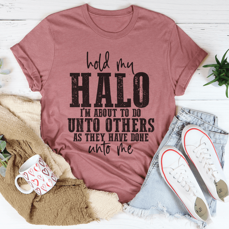 Hold My Halo Tee Peachy Sunday T-Shirt